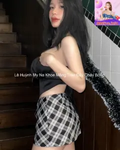 Lê Huỳnh My Na Khoe Mông Tràn Đầy Cháy Bỏng 2